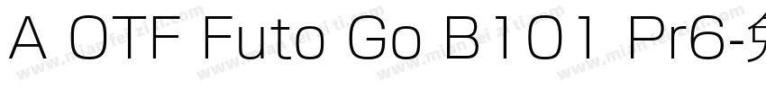 A OTF Futo Go B101 Pr6字体转换